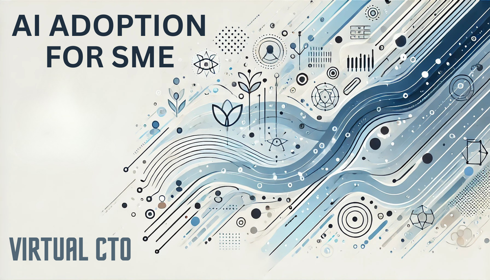 Strategic AI Adoption for SME: From the Desk of Your Virtual CTO